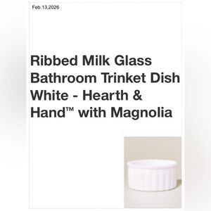 NWT 3 SPRING RIBBED MILK GLASS BATHROOM TRINKET DISH WHT HEARTH&HAND W/MAGNOLIA